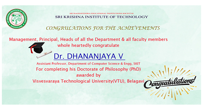 congratulating Dr. DHANAJAYA V for 
                                 completing Ph.D.